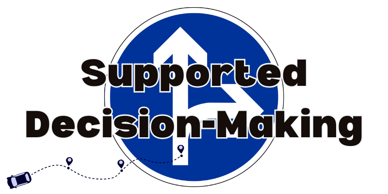 Supported Decision-Making