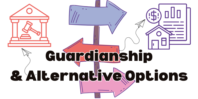 Text Guardianship & Alternate Options. Paper airplane leading to courthouse. Paper airplane showing documents, house, and money 