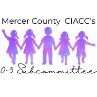 Mercer County CIACC 0-5 Subcommittee